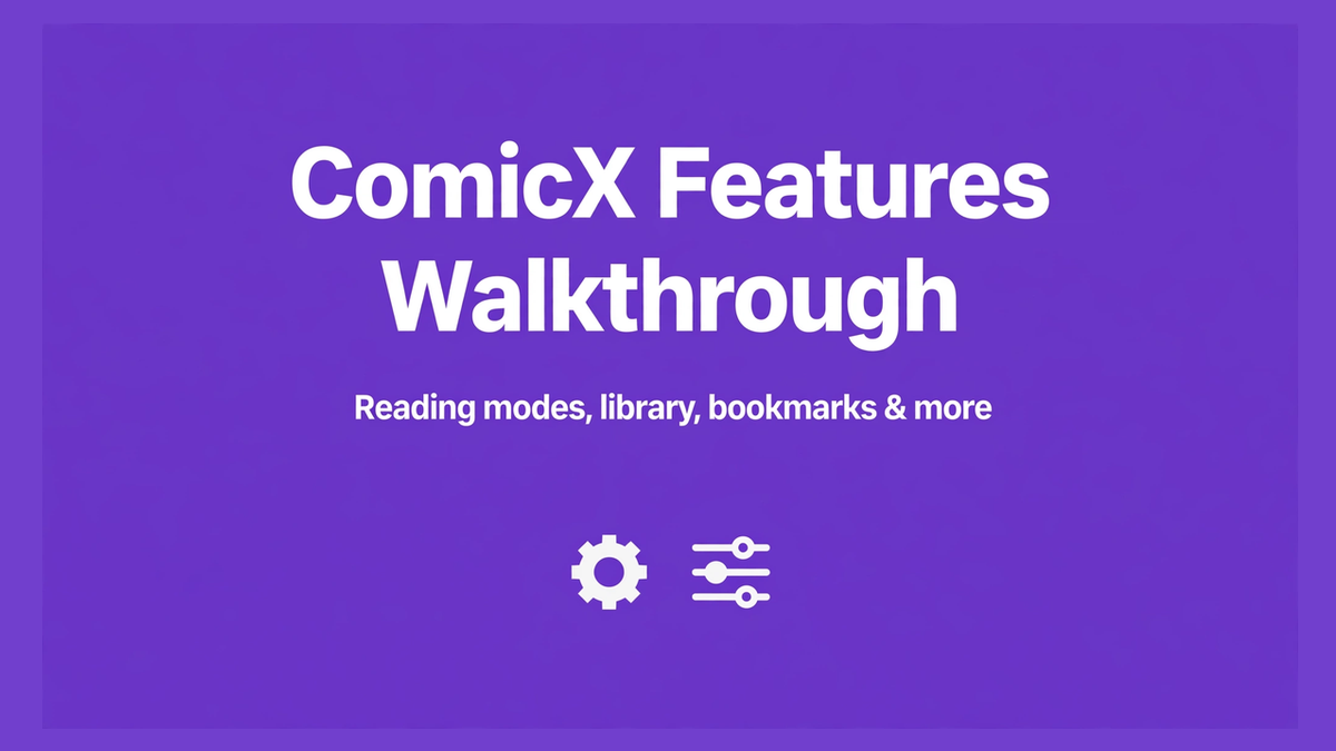 ComicX Features Walkthrough: Reading Modes, Library & More